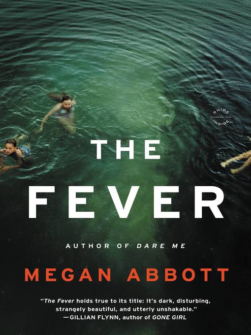 Title details for The Fever by Megan Abbott - Wait list